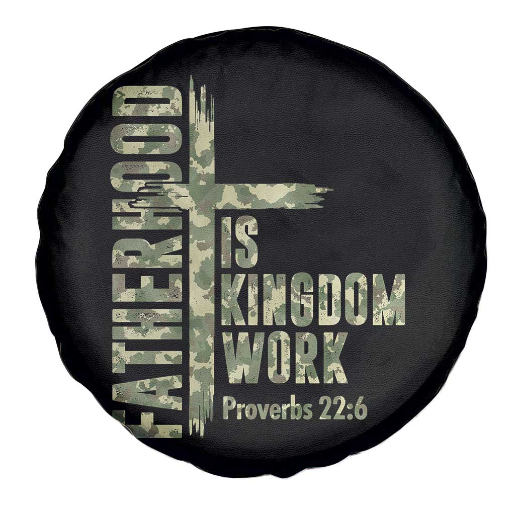 Fatherhood Is Kingdom Work Spare Tire Cover Camo Christian Fathers Day Gift
