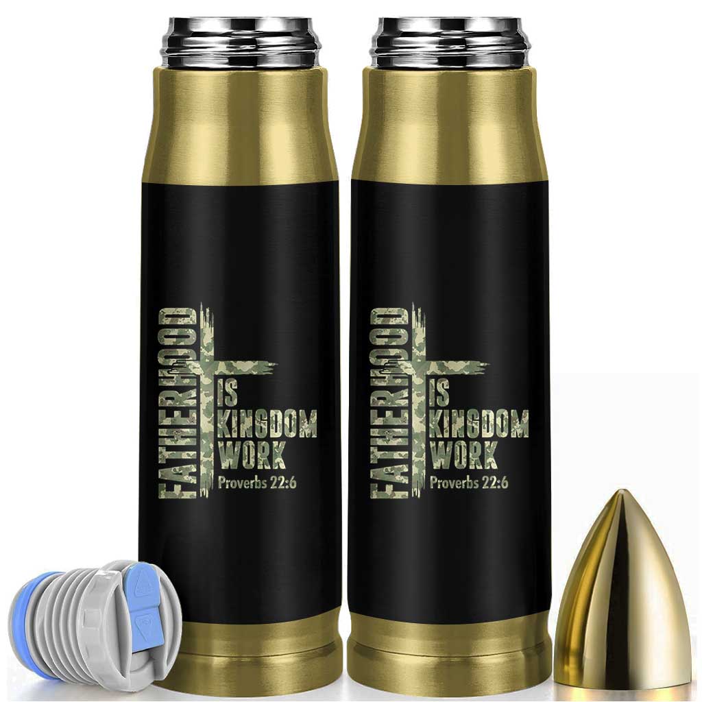 Fatherhood Is Kingdom Work Bullet Tumbler Camo Christian Fathers Day Gift