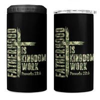 Fatherhood Is Kingdom Work 4 in 1 Can Cooler Tumbler Camo Christian Fathers Day Gift