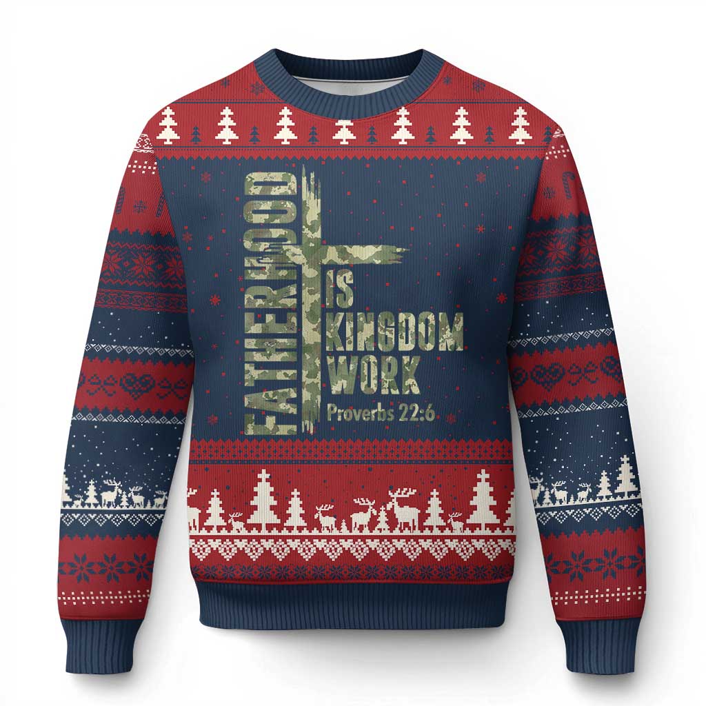 Fatherhood Is Kingdom Work Ugly Christmas Sweater Camo Christian Fathers Day Gift