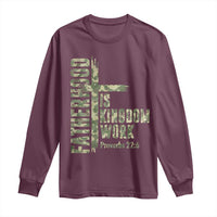 Fatherhood Is Kingdom Work Long Sleeve Shirt Camo Christian Fathers Day Gift