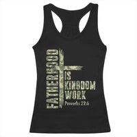 Fatherhood Is Kingdom Work Racerback Tank Top Camo Christian Fathers Day Gift