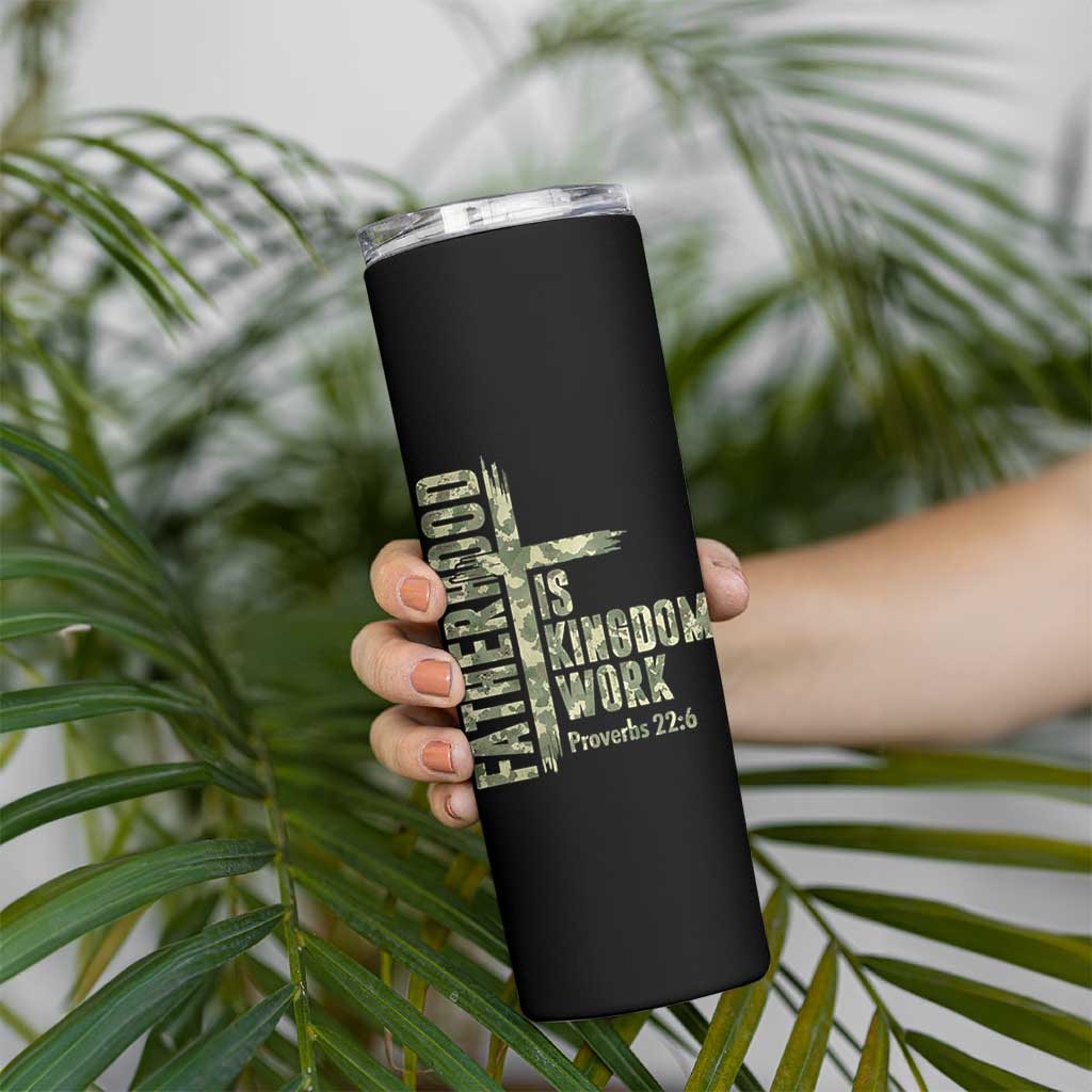 Fatherhood Is Kingdom Work Skinny Tumbler Camo Christian Fathers Day Gift