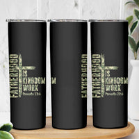 Fatherhood Is Kingdom Work Skinny Tumbler Camo Christian Fathers Day Gift