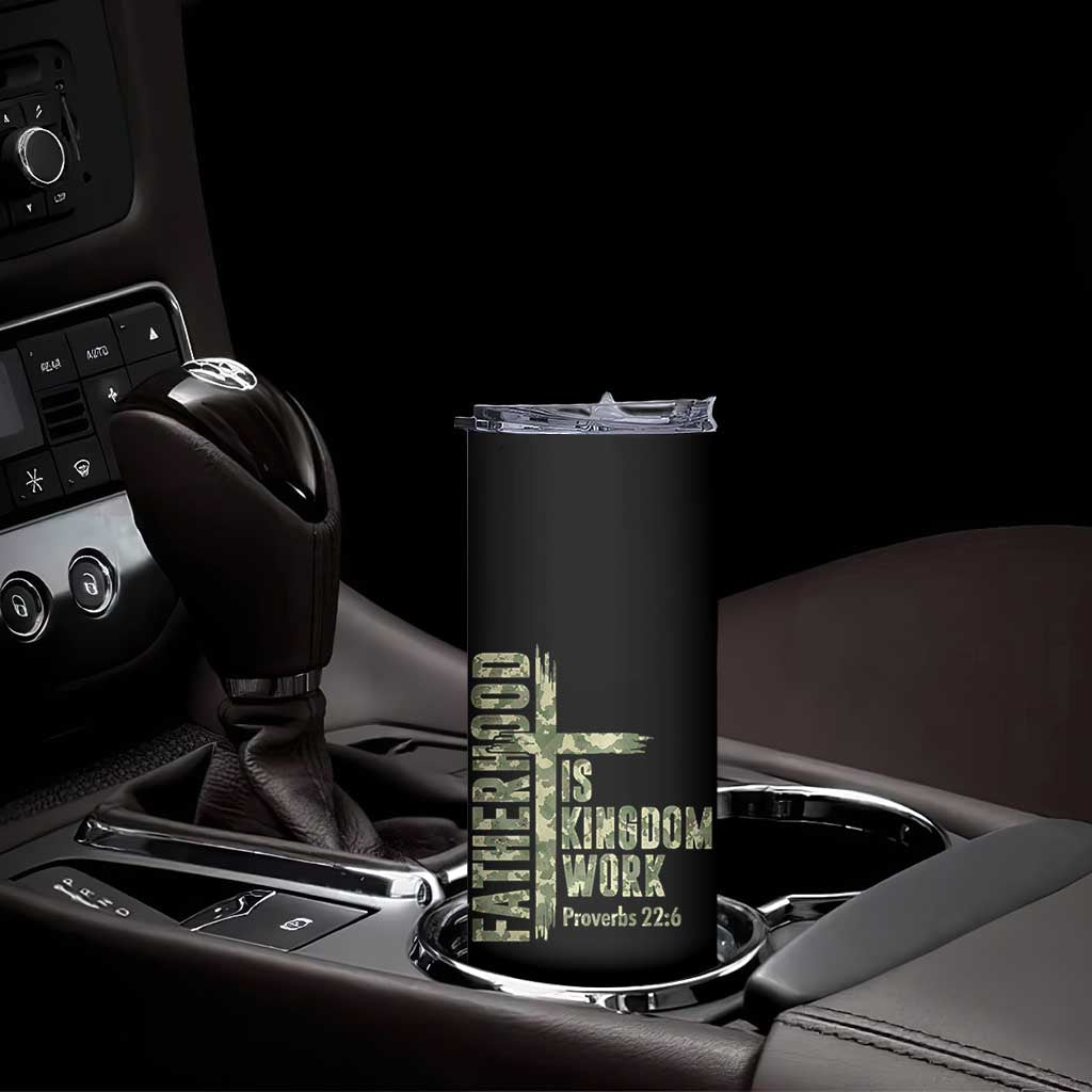 Fatherhood Is Kingdom Work Skinny Tumbler Camo Christian Fathers Day Gift
