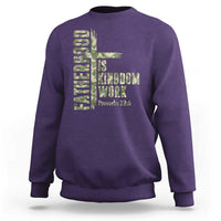 Fatherhood Is Kingdom Work Sweatshirt Camo Christian Fathers Day Gift