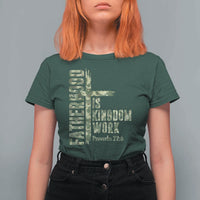 Fatherhood Is Kingdom Work T Shirt For Women Camo Christian Fathers Day Gift