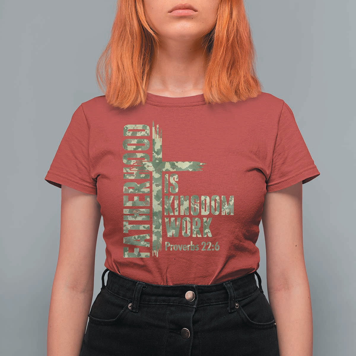 Fatherhood Is Kingdom Work T Shirt For Women Camo Christian Fathers Day Gift