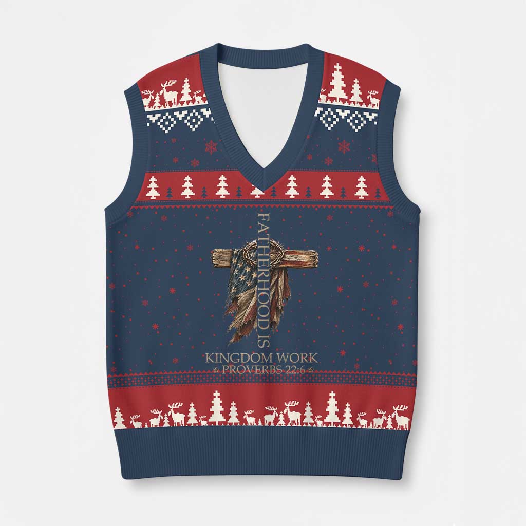 Fatherhood Is Kingdom Work V-Neck Knit Sweater Vest Vintage American Flag Christian Dad Gift