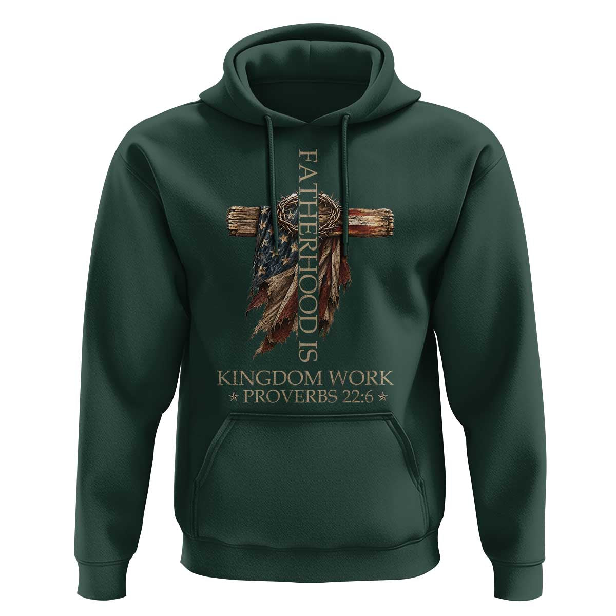 Fatherhood Is Kingdom Work Hoodie Vintage American Flag Christian Dad Gift