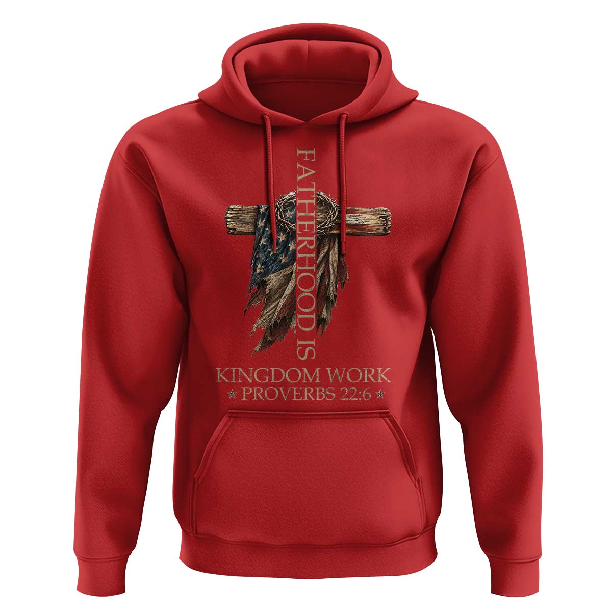 Fatherhood Is Kingdom Work Hoodie Vintage American Flag Christian Dad Gift