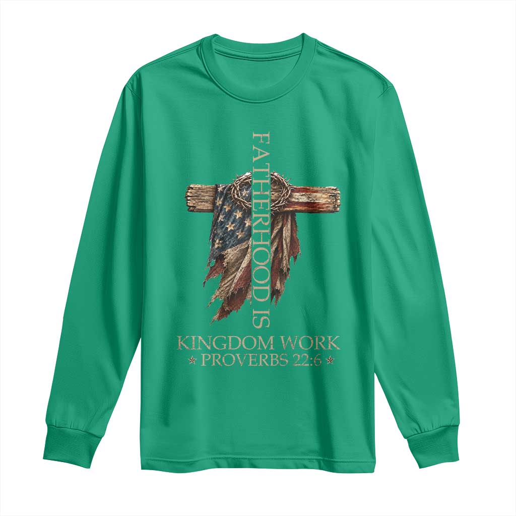 Fatherhood Is Kingdom Work Long Sleeve Shirt Vintage American Flag Christian Dad Gift