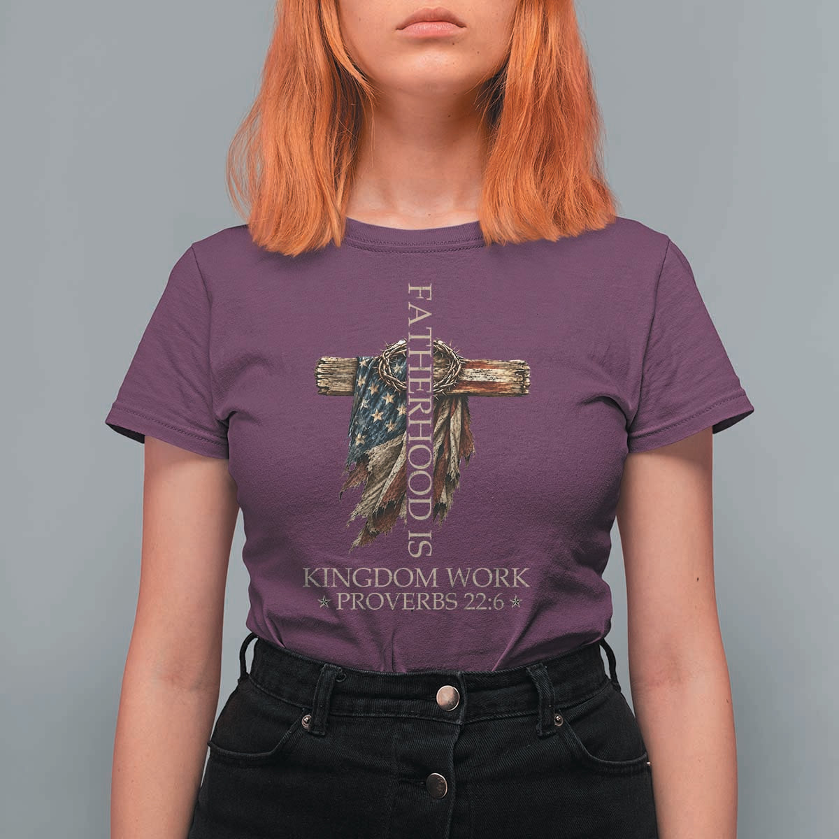 Fatherhood Is Kingdom Work T Shirt For Women Vintage American Flag Christian Dad Gift