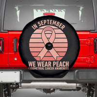 In September We Wear Peach Spare Tire Cover Endometrial Cancer Awareness Support