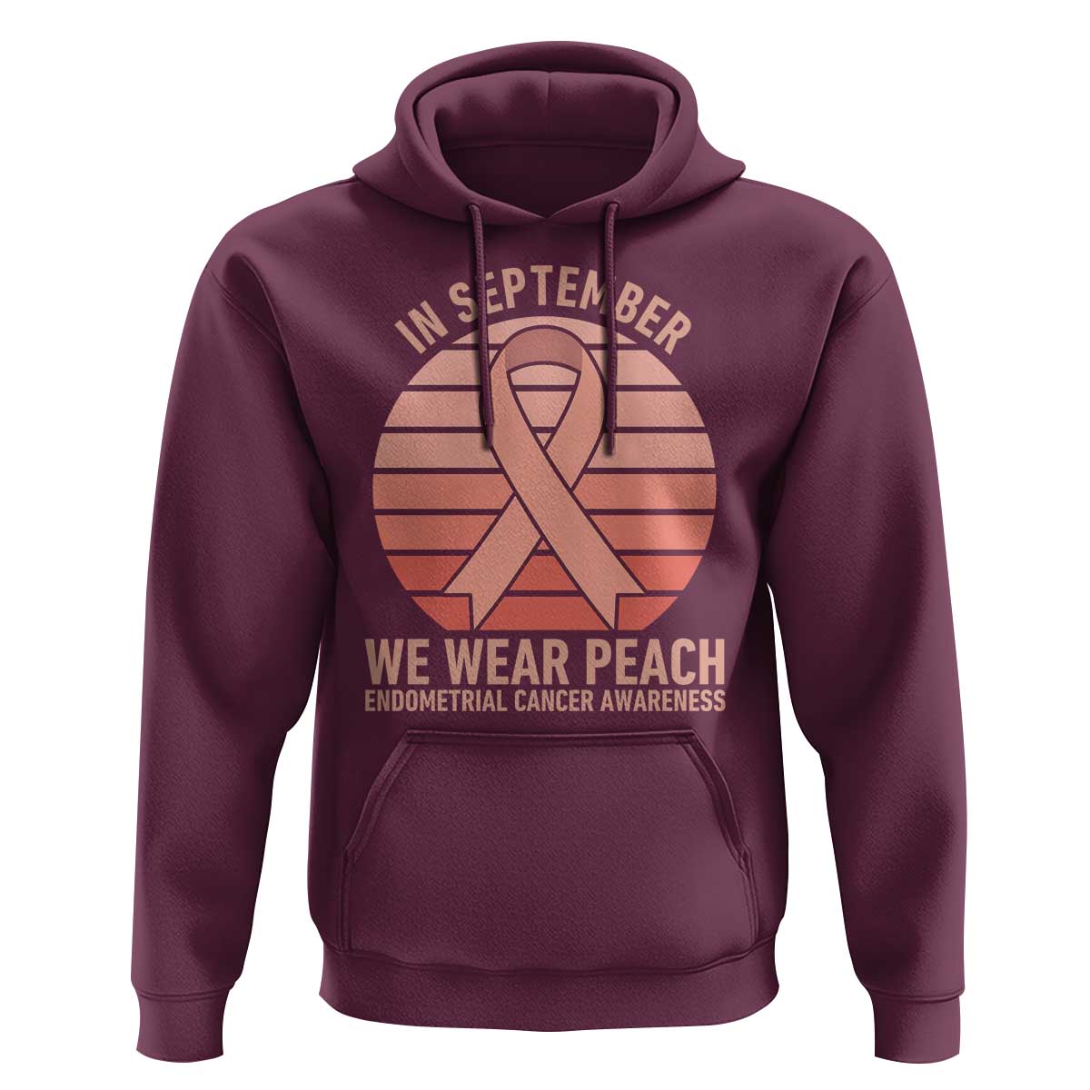 In September We Wear Peach Hoodie Endometrial Cancer Awareness Support