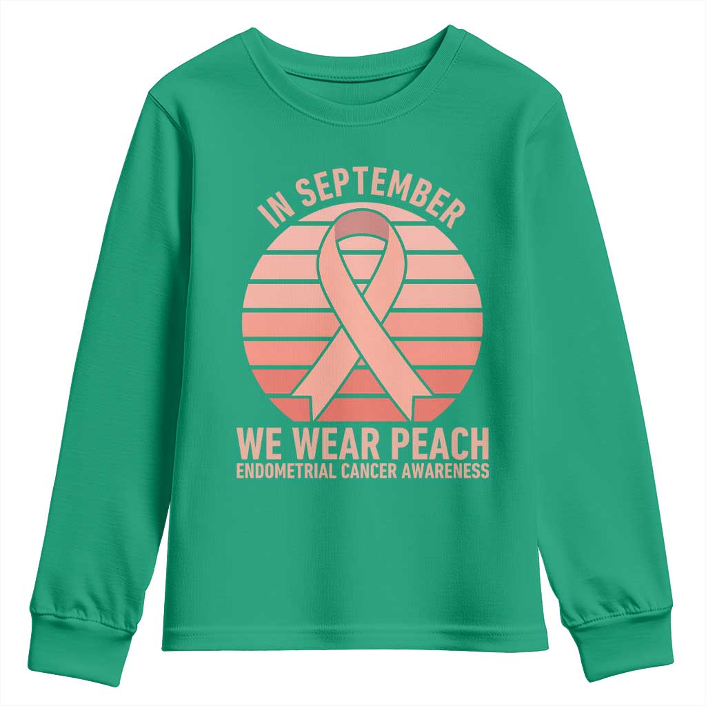 In September We Wear Peach Youth Sweatshirt Endometrial Cancer Awareness Support