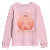 In September We Wear Peach Youth Sweatshirt Endometrial Cancer Awareness Support