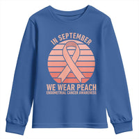 In September We Wear Peach Youth Sweatshirt Endometrial Cancer Awareness Support