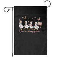 Funny Endometrial Cancer Goose Garden Flag Just A Strong Goose