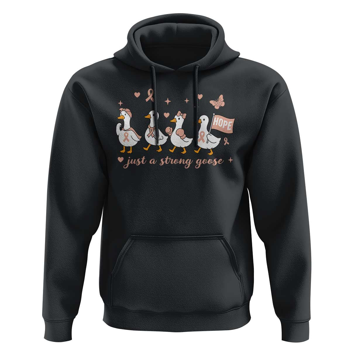Funny Endometrial Cancer Goose Hoodie Just A Strong Goose
