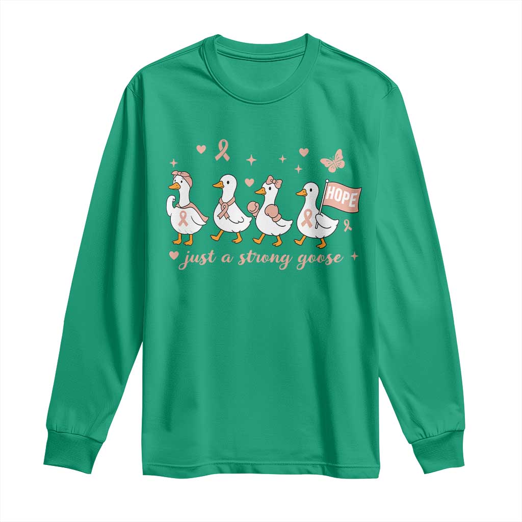 Funny Endometrial Cancer Goose Long Sleeve Shirt Just A Strong Goose