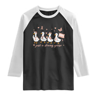 Funny Endometrial Cancer Goose Raglan Shirt Just A Strong Goose