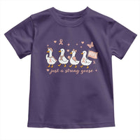 Funny Endometrial Cancer Goose Toddler T Shirt Just A Strong Goose