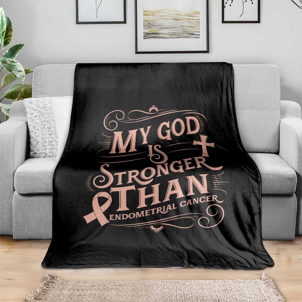 Christian Faith Peach Ribbon Throw Blanket My God Is Stronger Than Endometrial Cancer