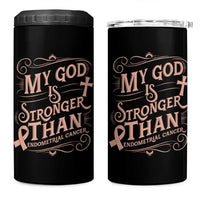 Christian Faith Peach Ribbon 4 in 1 Can Cooler Tumbler My God Is Stronger Than Endometrial Cancer