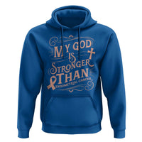 Christian Faith Peach Ribbon Hoodie My God Is Stronger Than Endometrial Cancer