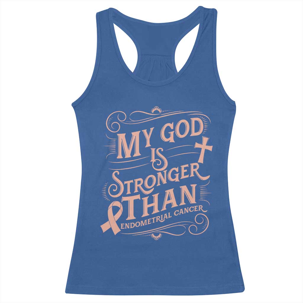 Christian Faith Peach Ribbon Racerback Tank Top My God Is Stronger Than Endometrial Cancer