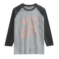Christian Faith Peach Ribbon Raglan Shirt My God Is Stronger Than Endometrial Cancer