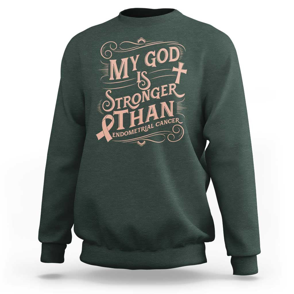 Christian Faith Peach Ribbon Sweatshirt My God Is Stronger Than Endometrial Cancer