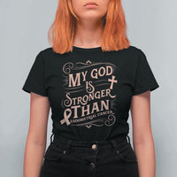 Christian Faith Peach Ribbon T Shirt For Women My God Is Stronger Than Endometrial Cancer