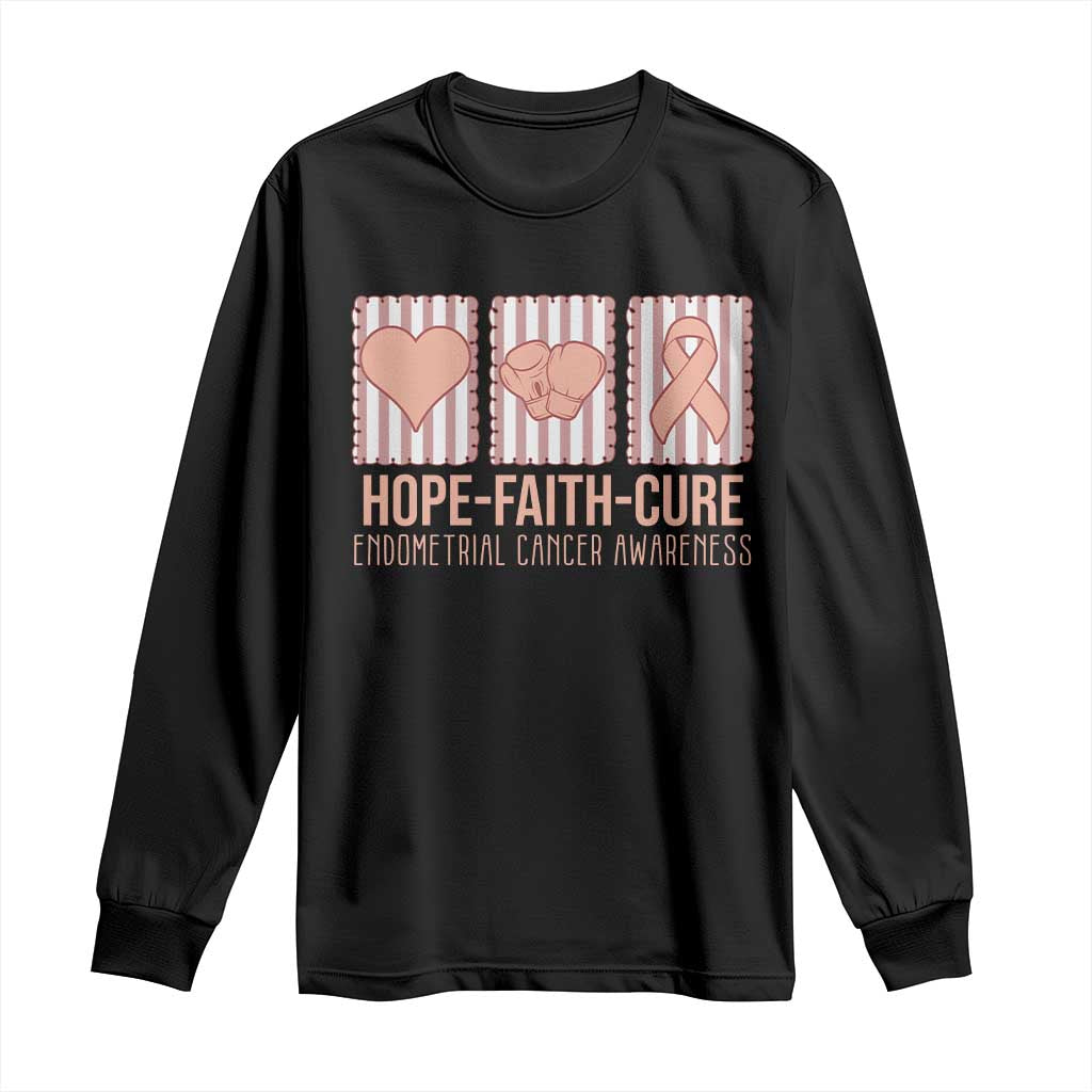 Endometrial Cancer Awareness Long Sleeve Shirt Hope Faith Cure Peach Ribbon