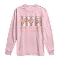 Endometrial Cancer Awareness Long Sleeve Shirt Hope Faith Cure Peach Ribbon