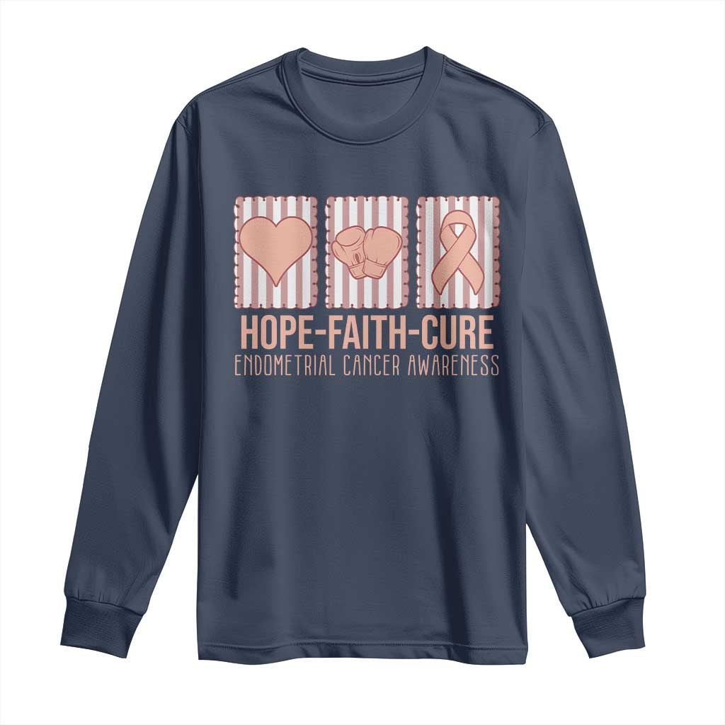 Endometrial Cancer Awareness Long Sleeve Shirt Hope Faith Cure Peach Ribbon