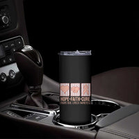 Endometrial Cancer Awareness Skinny Tumbler Hope Faith Cure Peach Ribbon