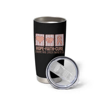 Endometrial Cancer Awareness Tumbler Cup Hope Faith Cure Peach Ribbon