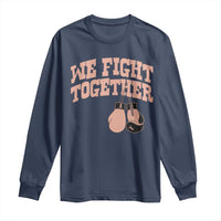 Endometrial Cancer Warrior Long Sleeve Shirt We Fight Together Boxing Gift