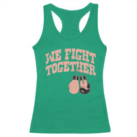 Endometrial Cancer Warrior Racerback Tank Top We Fight Together Boxing Gift