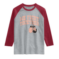 Endometrial Cancer Warrior Raglan Shirt We Fight Together Boxing Gift