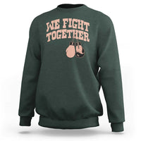 Endometrial Cancer Warrior Sweatshirt We Fight Together Boxing Gift