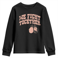 Endometrial Cancer Warrior Youth Sweatshirt We Fight Together Boxing Gift