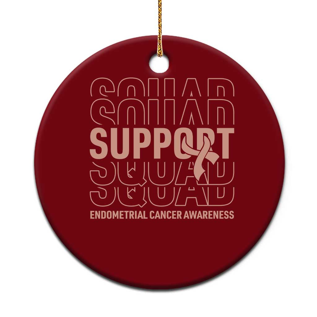 Endometrial Cancer Awareness Ceramic Ornament Support Squad Ribbon Warrior