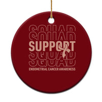 Endometrial Cancer Awareness Ceramic Ornament Support Squad Ribbon Warrior