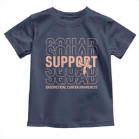 Endometrial Cancer Awareness Toddler T Shirt Support Squad Ribbon Warrior