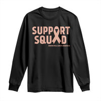 Endometrial Cancer Awareness Long Sleeve Shirt Support Squad Warrior Gift