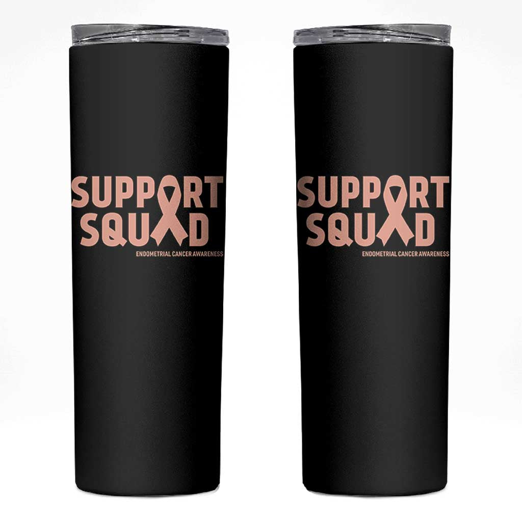 Endometrial Cancer Awareness Skinny Tumbler Support Squad Warrior Gift