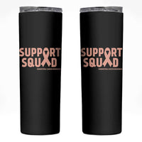 Endometrial Cancer Awareness Skinny Tumbler Support Squad Warrior Gift
